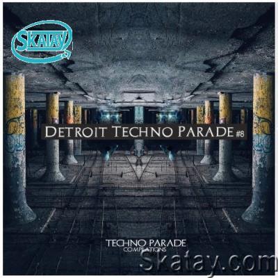 Detroit Techno Parade #8 (2022)