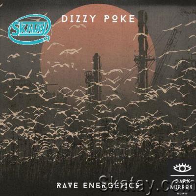 Dizzy Poke - Rave Energetics (2022)