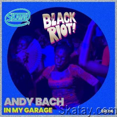 Andy Bach - In My Garage (2022)