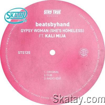 beatsbyhand ft Kali Mija - Gypsy Woman (She''s Homeless) (2022)