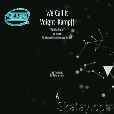 We Call It Voight-Kampff - Talitha Cumi (2022)