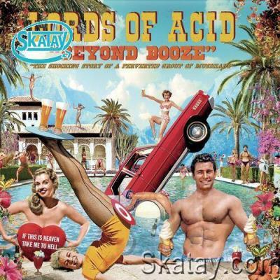 Lords Of Acid - Beyond Booze (2022)