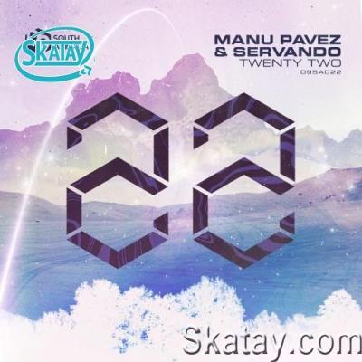 Servando & Manu Pavez - Twenty Two (2022)