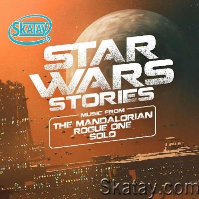 Ondrej Vrabec - Star Wars Stories (Music from The Mandalorian, Rogue One and Solo) (2022)