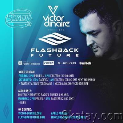 Victor Dinaire - Flashback Future 074 (2022-05-24)