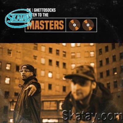DK x Ghettosocks - Listen To The Masters (2022)