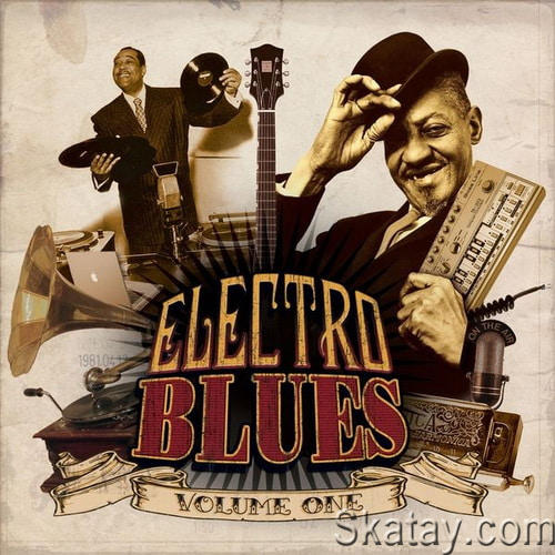 Electro Blues Vol. 1 (2013) FLAC