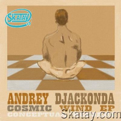 Andrey Djackonda - Cosmic Wind (2022)