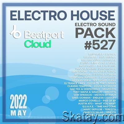 Beatport Electro House: Sound Pack #527 (2022)