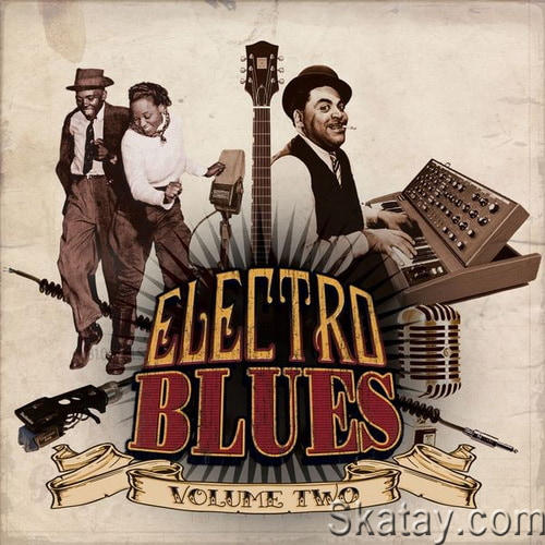 Electro Blues Vol. 2 (2014) FLAC