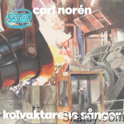 Carl Norén - Kolvaktarens Sånger (2022)
