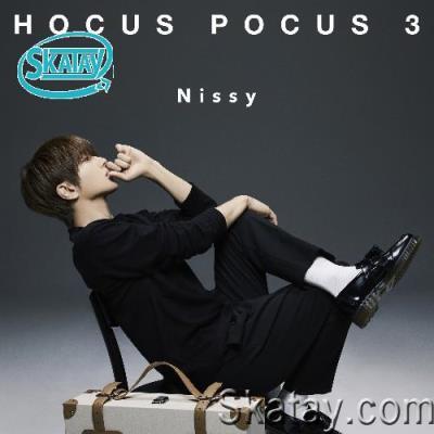 Nissy - Hocus Pocus 3 (2022)