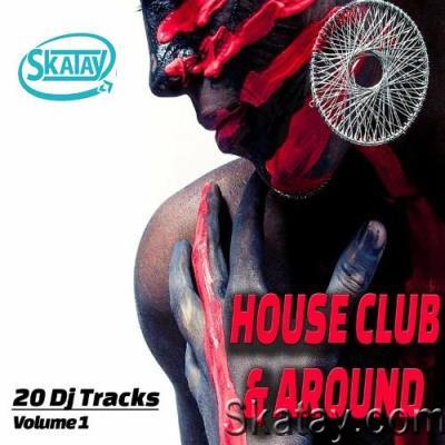 House, Club and Around, Vol. 1 (Compilation) (2022)
