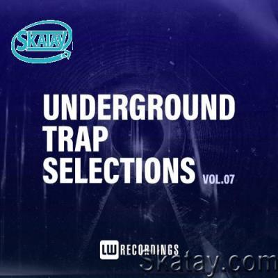 Underground Trap Selections, Vol. 07 (2022)
