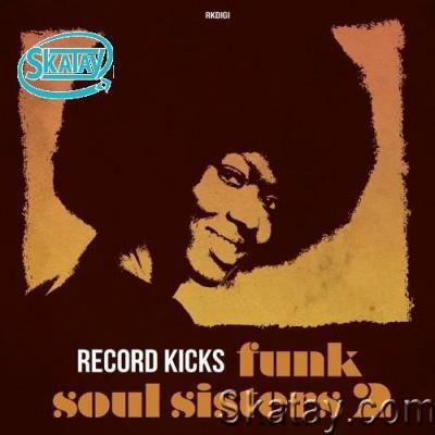 Record Kicks Funk Soul Sisters, Vol. 2 (2022)