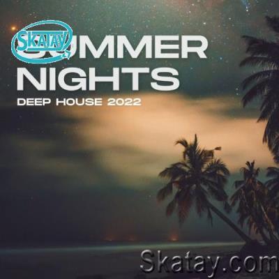Summer Nights Deep House 2022 (2022)