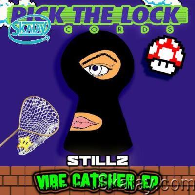 Stillz - Vibe Catcher EP (2022)