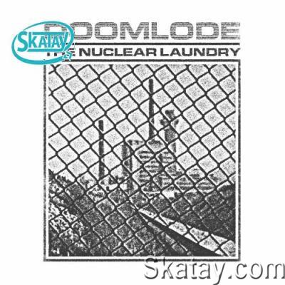 DOOMLODE - The Nuclear Laundry (2022)