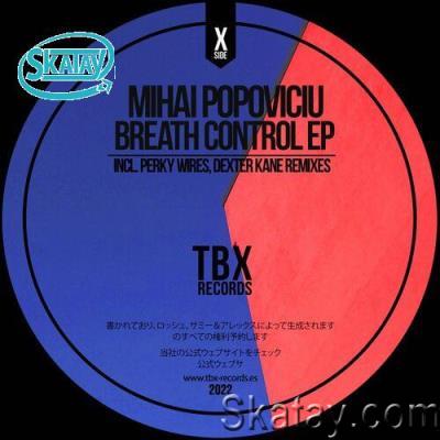 Mihai Popoviciu - Breath Control EP (2022)