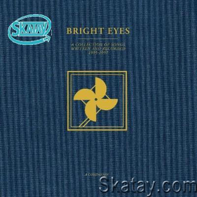 Bright Eyes - A Collection Of Songs Written And Recorded 1995-1997: A Companion (2022)