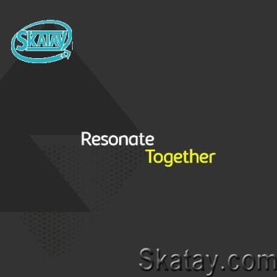 Steve Goldsmith, ED-CASE, Rich Primrose - Resonate Together 080 (2022-05-28)