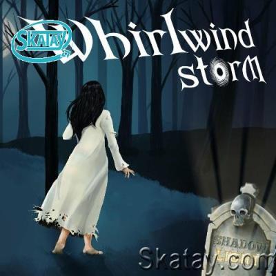 Whirlwind Storm - Shadowlight (2022)