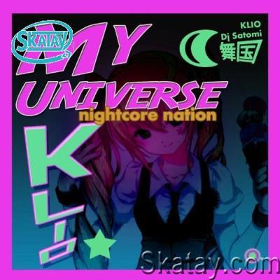 KLIO & DJ Satomi - My Universe (Nightcore Dance Mix) (2022)