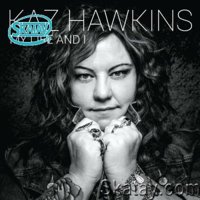 Kaz Hawkins - My life and I (2022 Remastered) (2022)