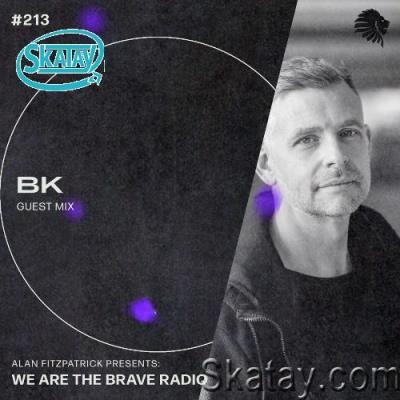 BK - We Are The Brave 213 (2022-05-30)