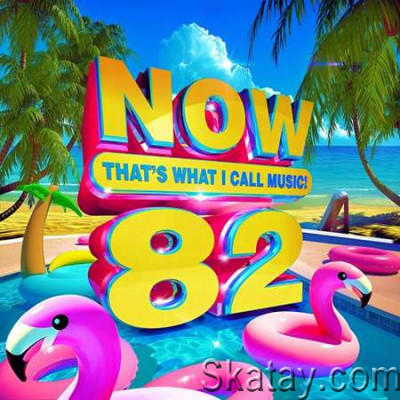 VA - NOW That's What I Call Music! Vol.82 (2022)