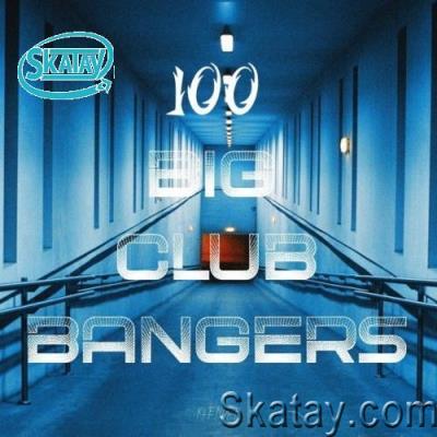 K:lender - 100 Big Club Bangers (2022)
