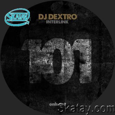DJ Dextro - Interlink (2022)