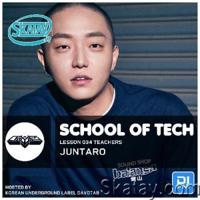 Juntaro - Davotab Presents School of Tech Lesson 034 (2022-06-01)
