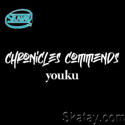 Youku - Chronicles Commends 062 (2022-06-01)