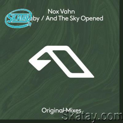 Nox Vahn - Lullaby  /  And The Sky Opened (2022)
