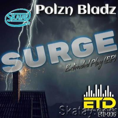 Polzn Bladz - Surge (2022)