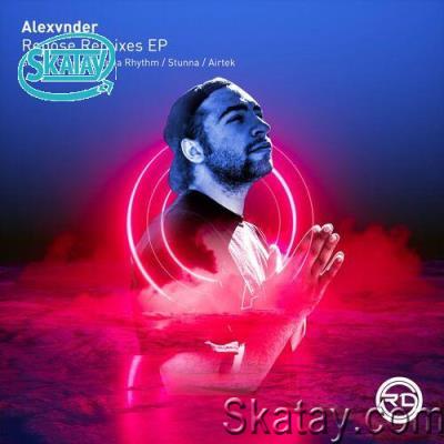 Alexvnder - Repose Remixes EP (2022)
