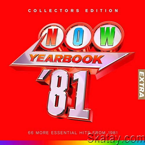 NOW Yearbook Extra 1981 (3CD) (2022)