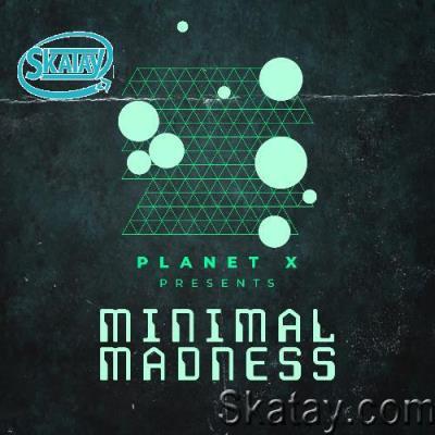 Frederico Da Silva - Planet X presents Minimal Madness Radio Show 203 (2022-06-02)