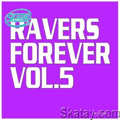 Ravers Forever, Vol. 5 (2022)