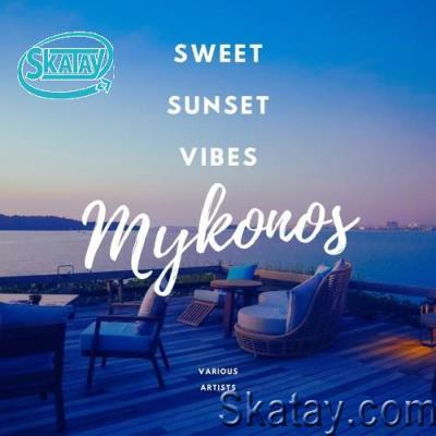Sweet Sunset Vibes Mykonos (2022)