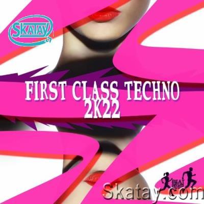 First Class Techno 2k22 (2022)