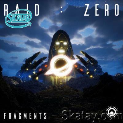 Raid:Zero - Fragments (2022)