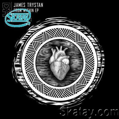 James Trystan - From Within (2022)