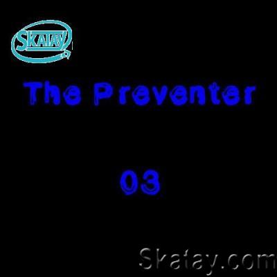 The Preventer - Remnants (2022)