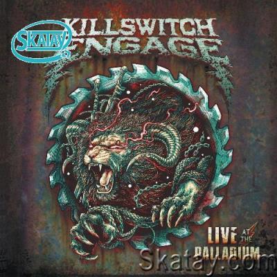 Killswitch Engage - Live at the Palladium (2022)