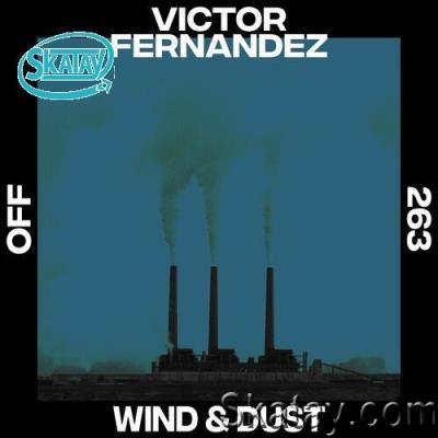 Víctor Fernández - Wind & Dust (2022)