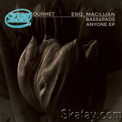 Magillian, eRi2 & Bass&Pads - Anyone (2022)