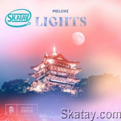 Melchi - Lights (2022)