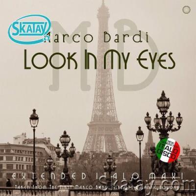 Marco Bardi - Look In My Eyes (2022)